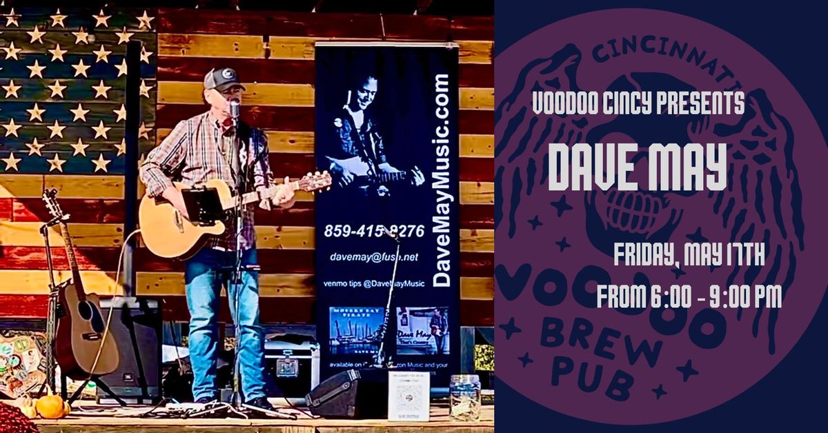 Voodoo Live Music with Dave May