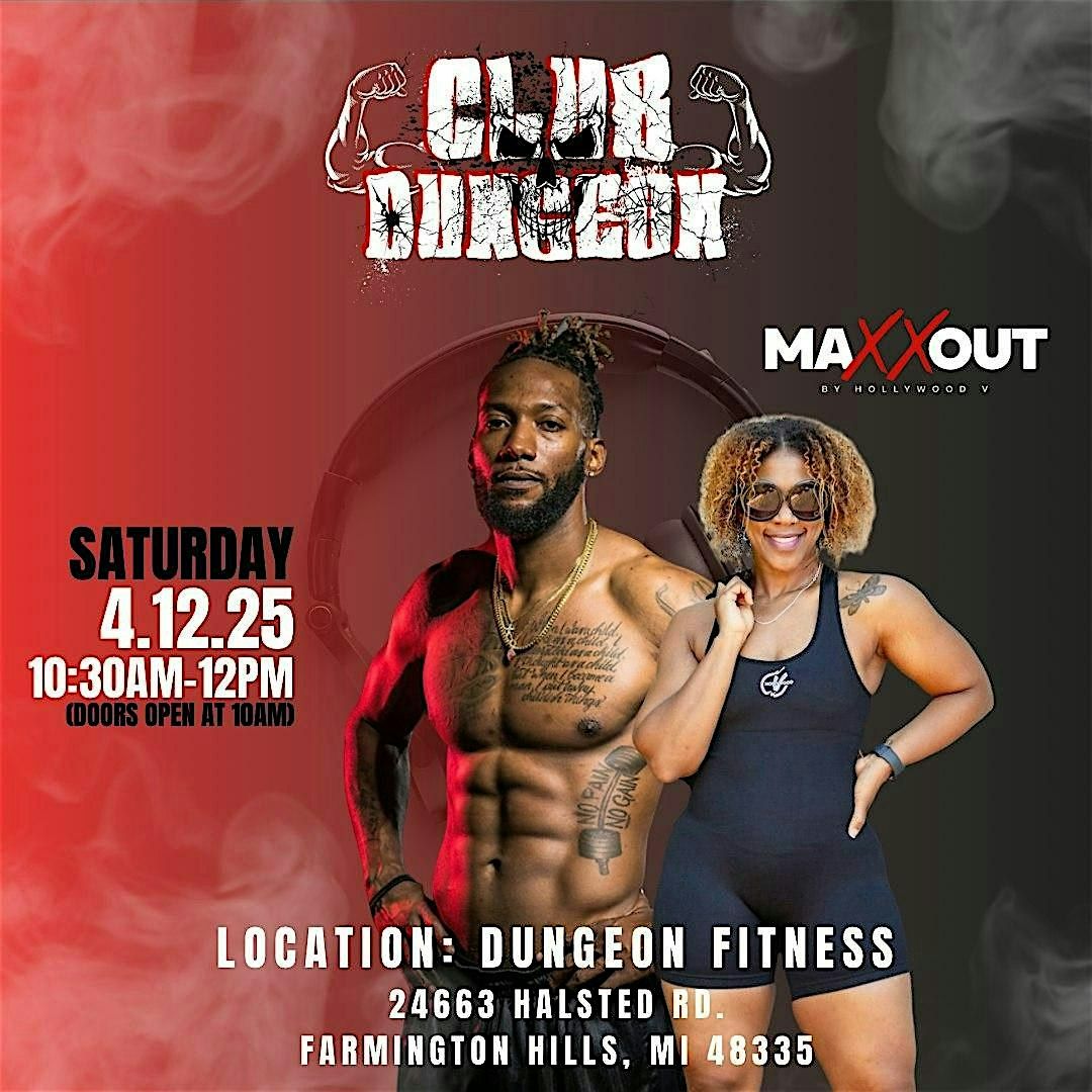 Club Dungeon x MaxxOut