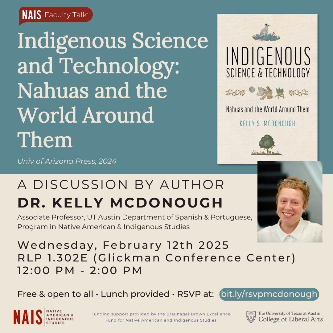 NAIS Faculty Talk: \u201cIndigenous Science and Technology: Nahuas and the World Around Them\u201d