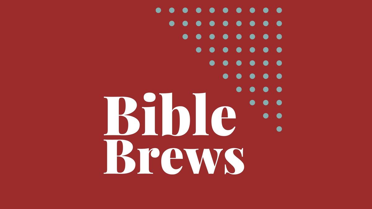 Bible Brews