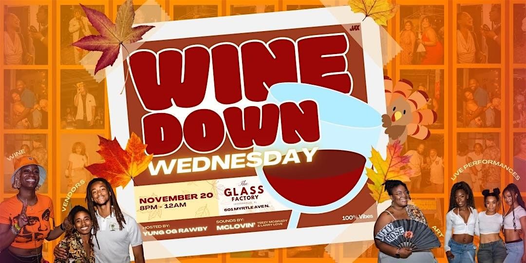 WineDown 16 @ The Glass Factory!