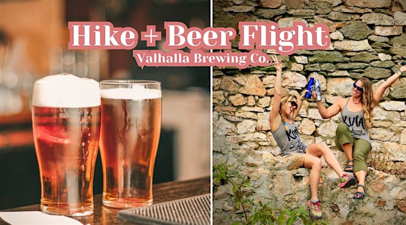 Hike + Beer Flight at Valhalla