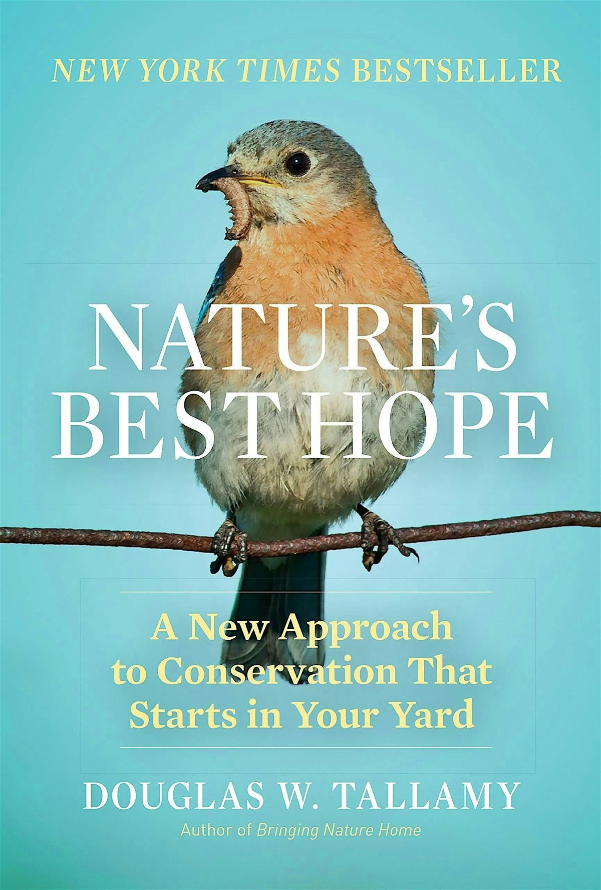 WBU Book Club: Nature's Best Hope by Douglas Tallamy