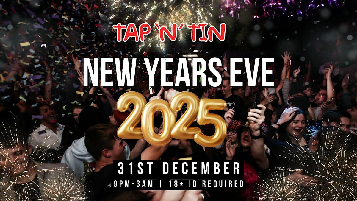 New Years Eve @ Tap N Tin