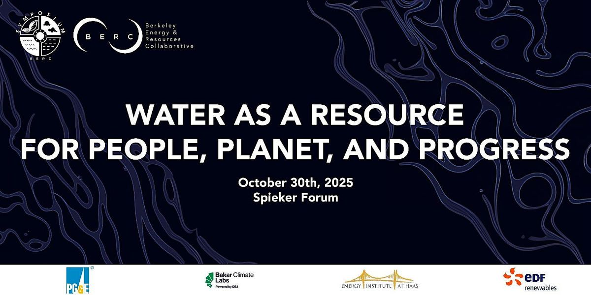 BERC 2025 Resources Symposium: Water as a Resource
