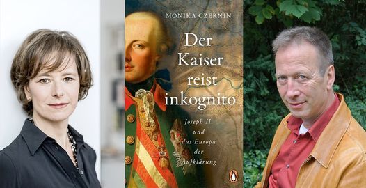 Der Kaiser reist inkognito: Soiree mit Monika Czernin & Hans Pleschinski