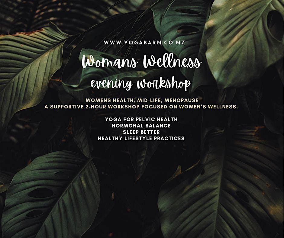 Womens Wellness Workshop for mid-life and menopause