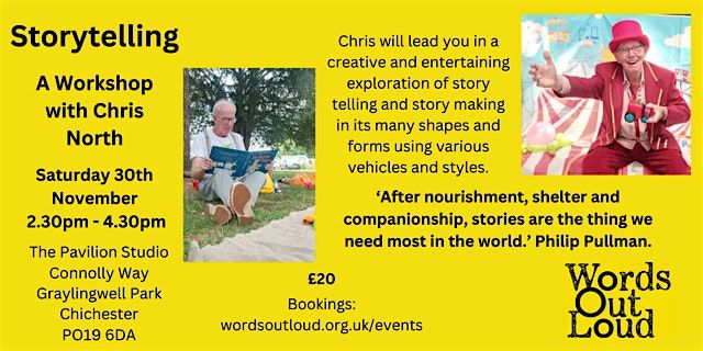 Storytelling:- A Workshop with Chris North