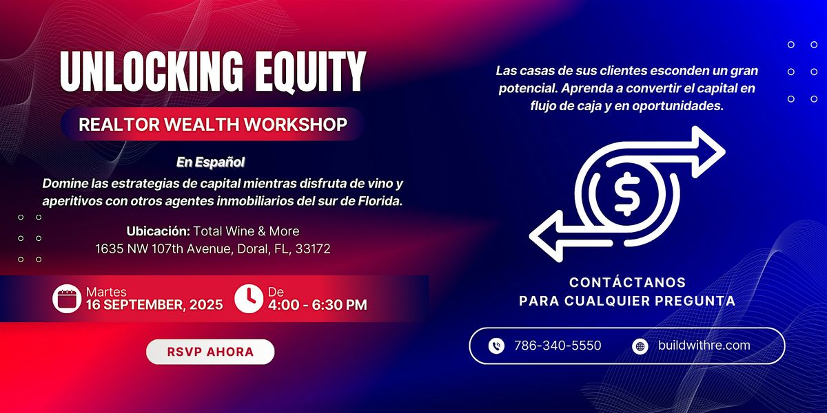 Unlocking Equity: Realtor Wealth Workshop