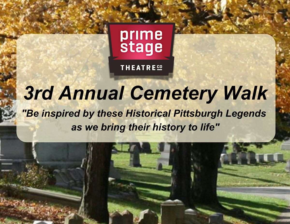 Prime Stage Theatre 3rd Annual Cemetery Walk