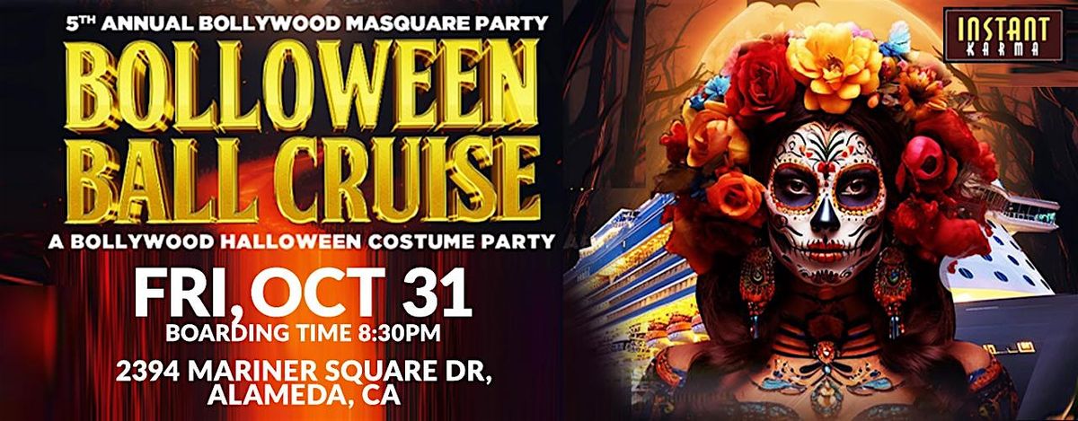 Bolloween Ball Cruise - A Bollywood Halloween Costume Party