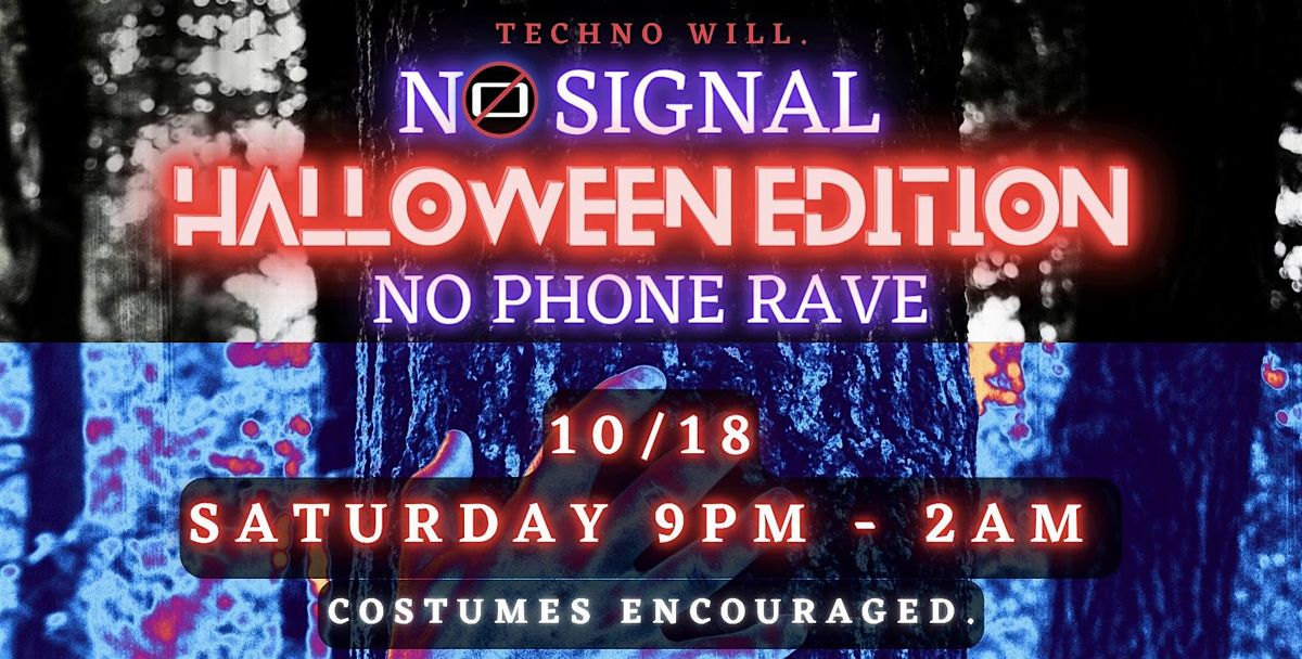 No Signal - Halloween Edition