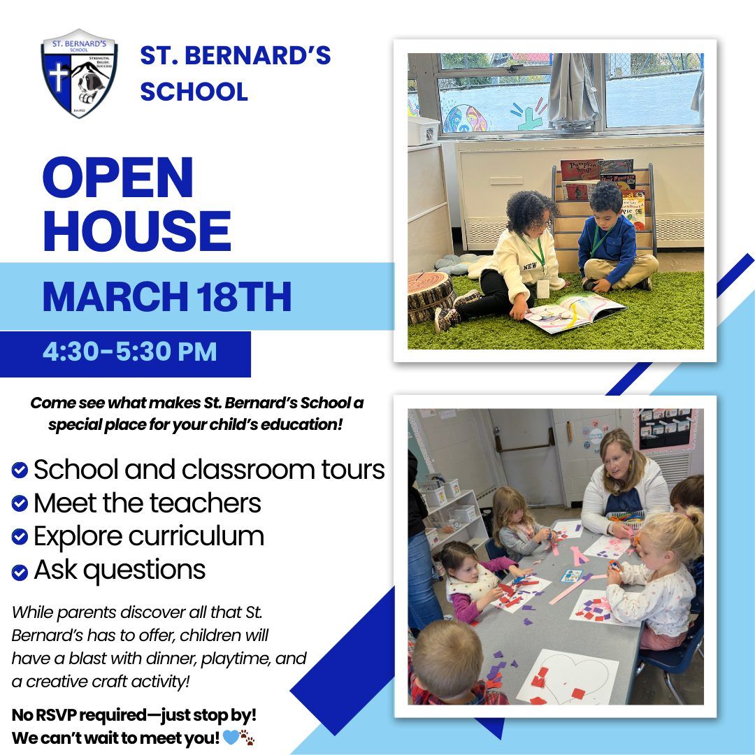 St. Bernard's School Spring Open House