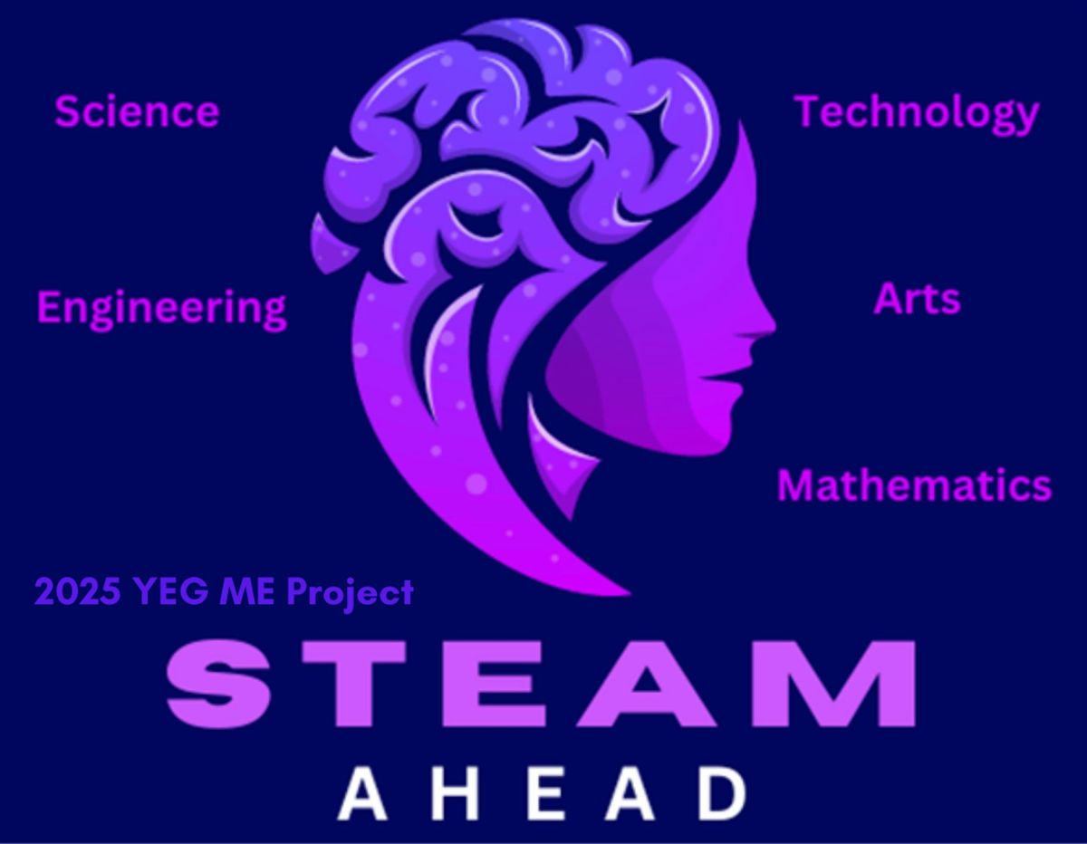 STEAM AHEAD \u2013 Confidence, Connection, and Career Readiness for Girls