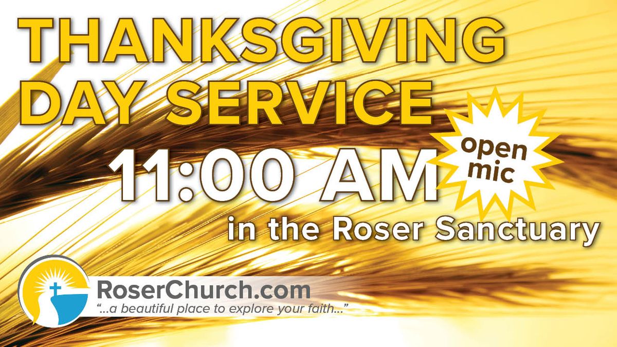 Thanksgiving Day Service at Roser Church