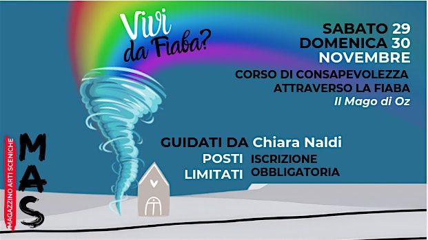 \u2728VIVI da Fiaba? "Il Mago di Oz" con Chiara Naldi