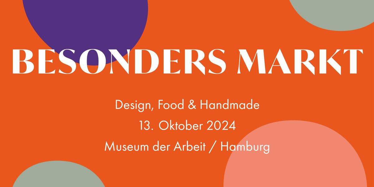 Besonders Markt - Design, Food & Handmade