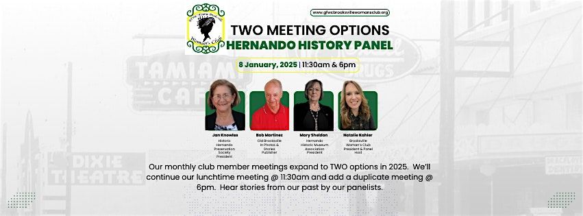 Brooksville Woman's Club January Meeting: Hernando History