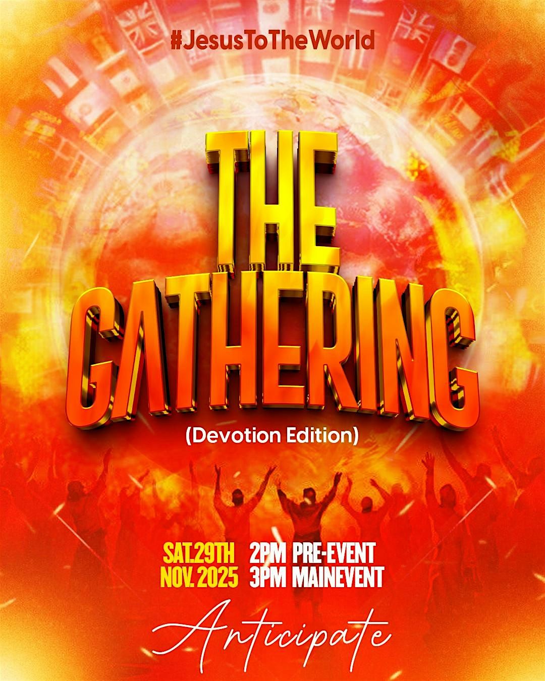 THE GATHERING (DEVOTION EDITION)