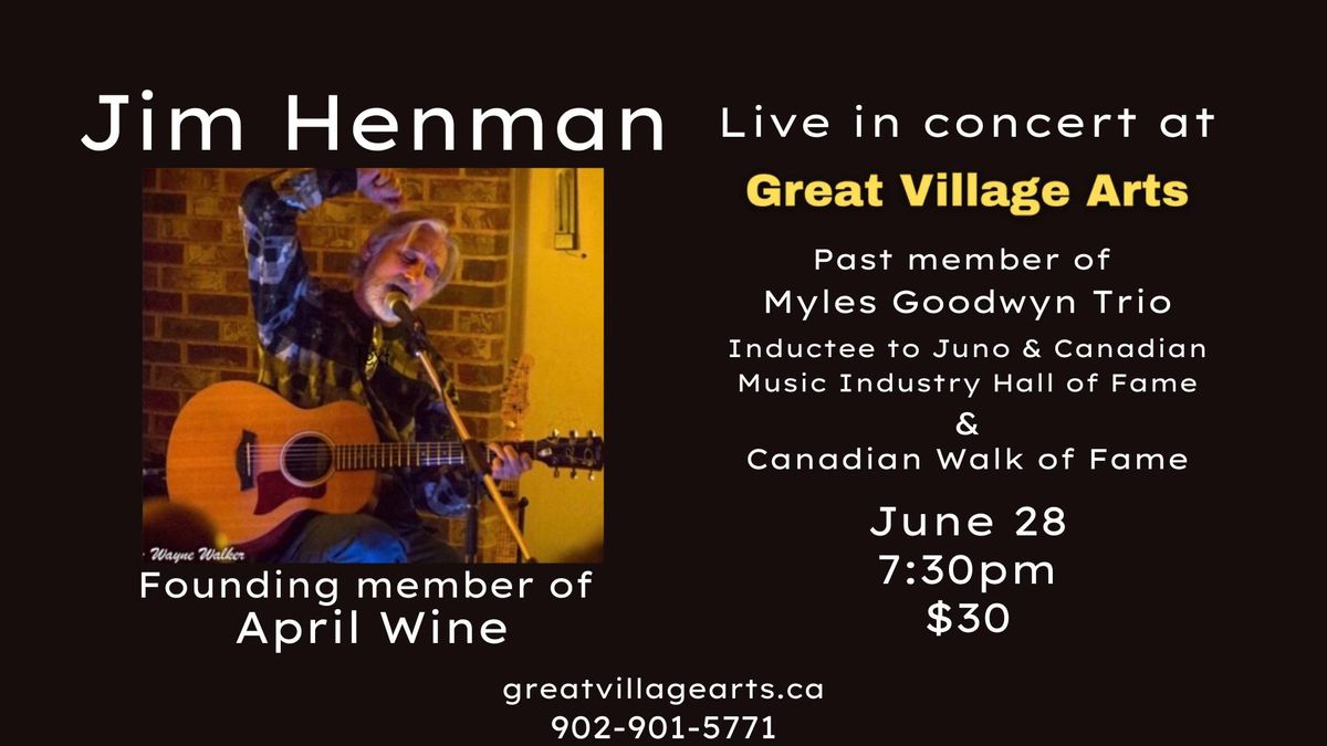Jim Henman of April Wine - Stories and Songs - 55 Years of Songwriting