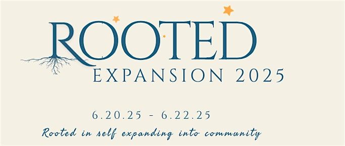 Rooted Expansion Expo 2025