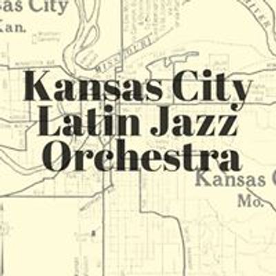 Kansas City Latin Jazz Orchestra