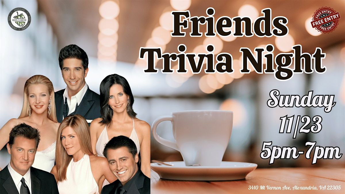 Friends Trivia Night