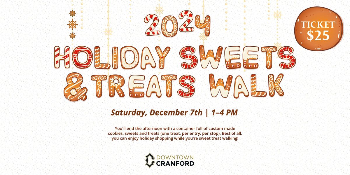 Downtown Cranford 2024 Holiday Sweets & Treats Walk