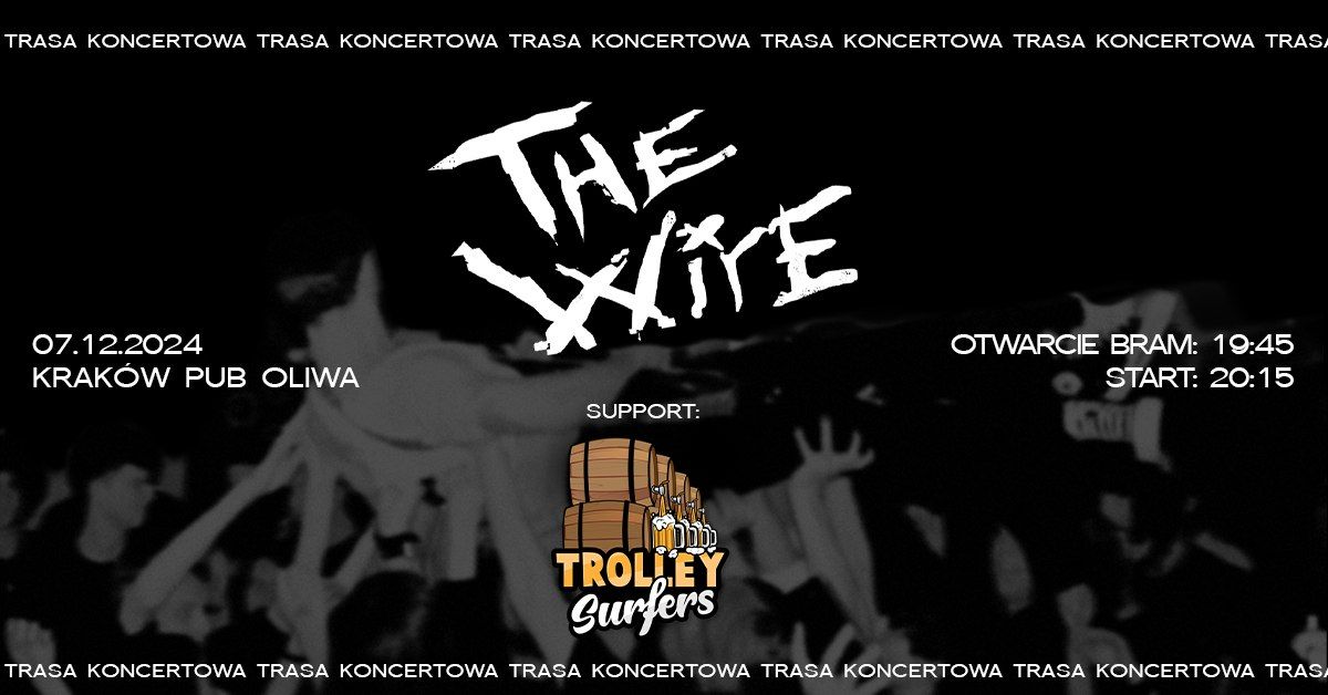 \u26d3\ufe0f\ud83d\udda4KONCERT TheWire & Trolley Surfers \ud83c\udf7b