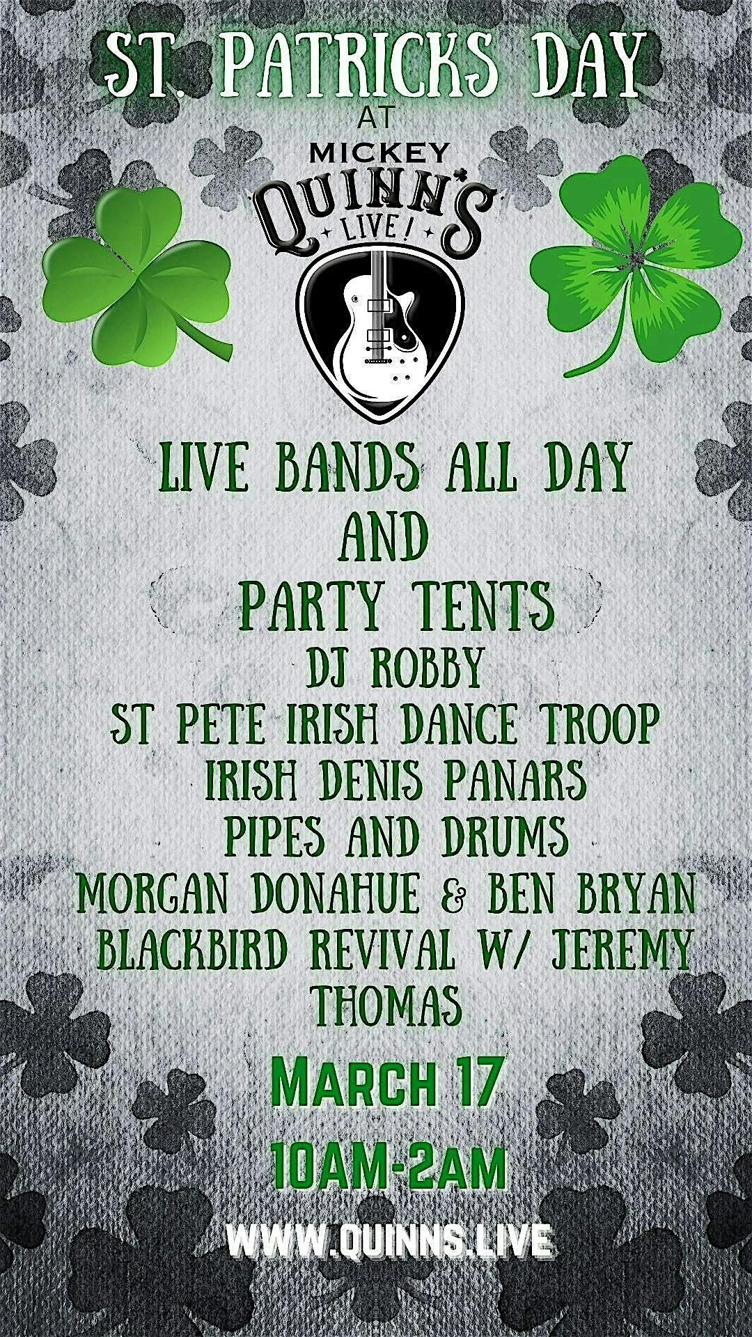 ST Patricks Day at Mickey Quinn's LIVE!