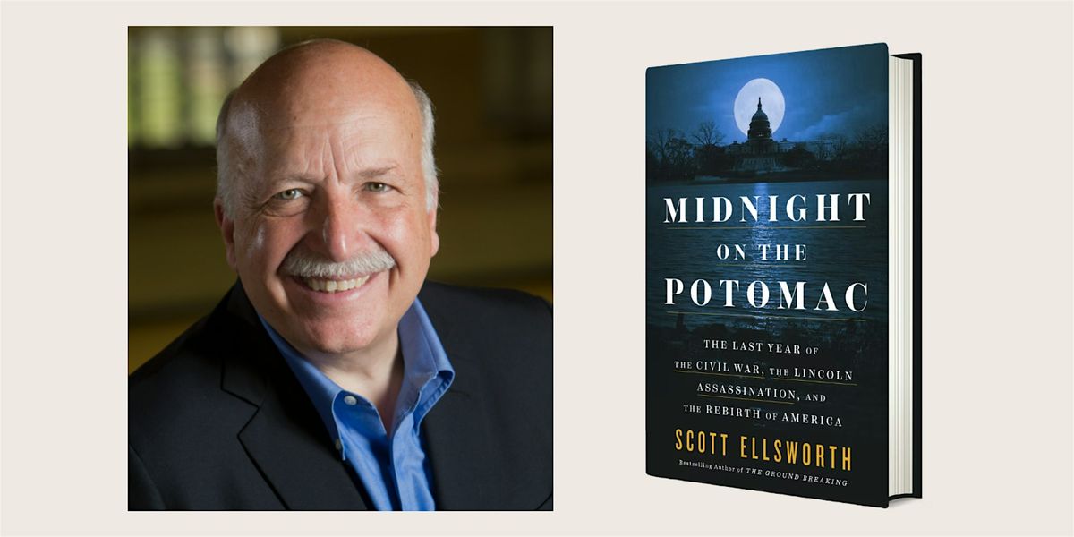 Midnight on the Potomac: Author Talk and Book Signing with Scott Ellsworth