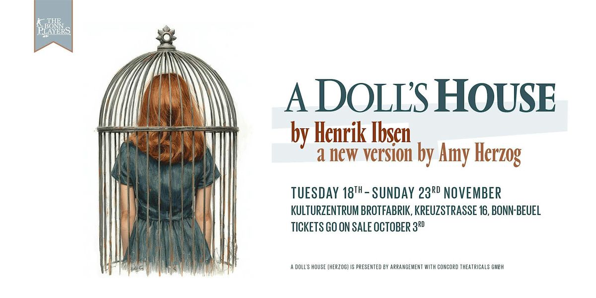 A Doll's House by Henrik Ibsen,  A New Version by Amy Herzog