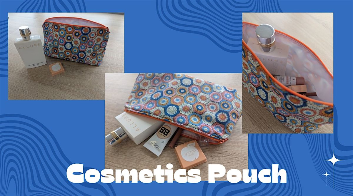 Bag Making - Cosmetics Pouch