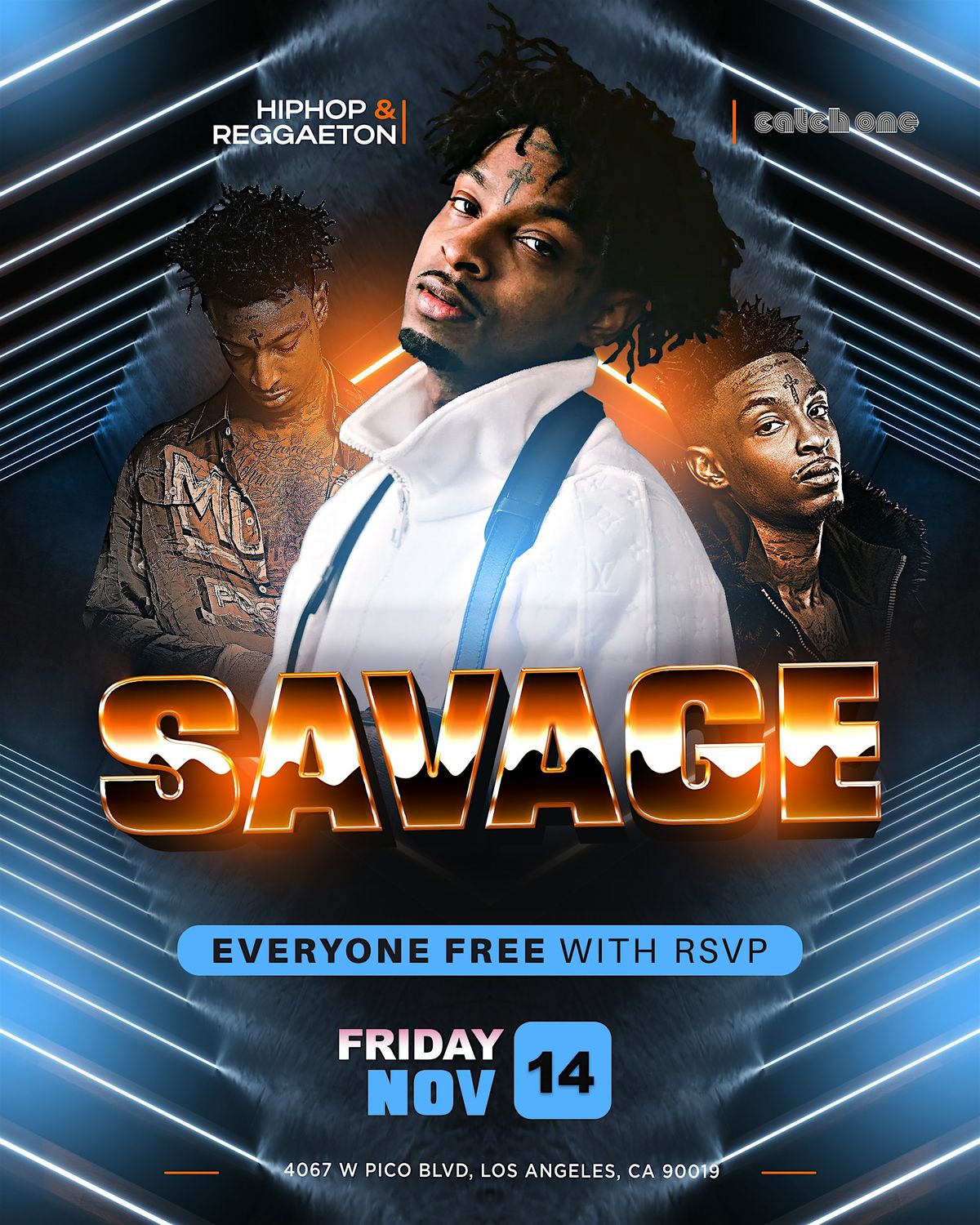 SAVAGE @ CATCH ONE LA 18+ HIPHOP VS REGGAETON FRIDAY NOV 14