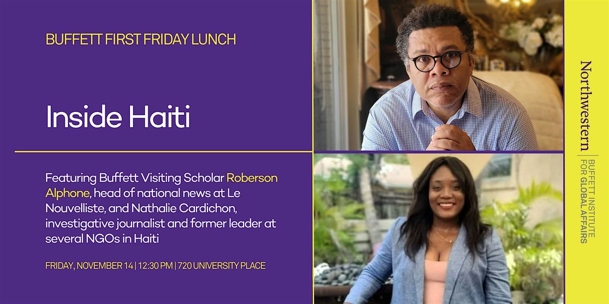 Buffett First Friday Lunch: Inside Haiti