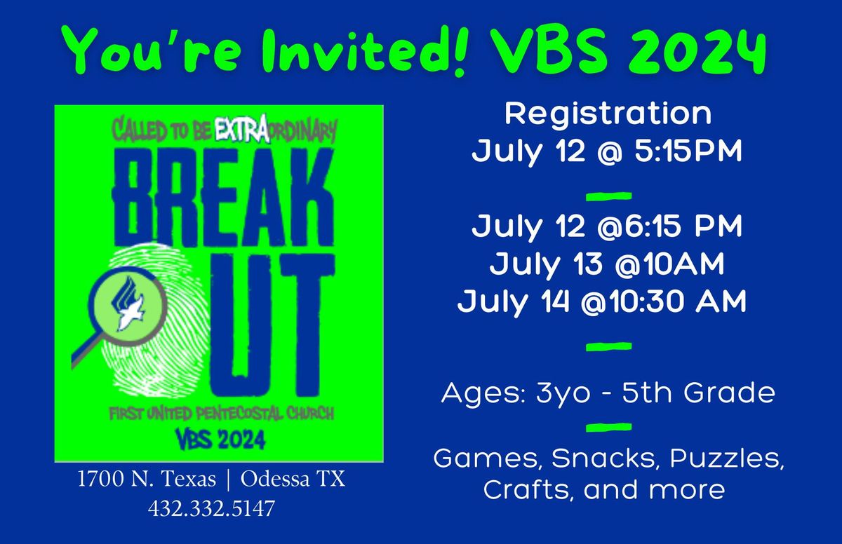 BREAK OUT: Called to be Extraordinary - VBS 2024