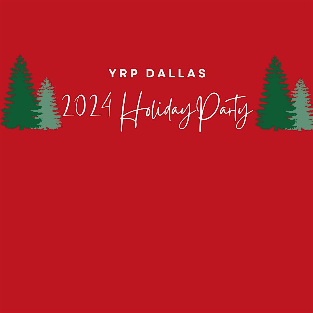 2024 YRP Dallas Holiday Party