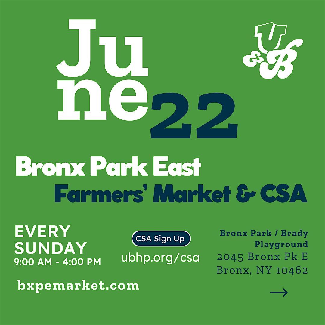 Bronx Park East Farmers Market & CSA