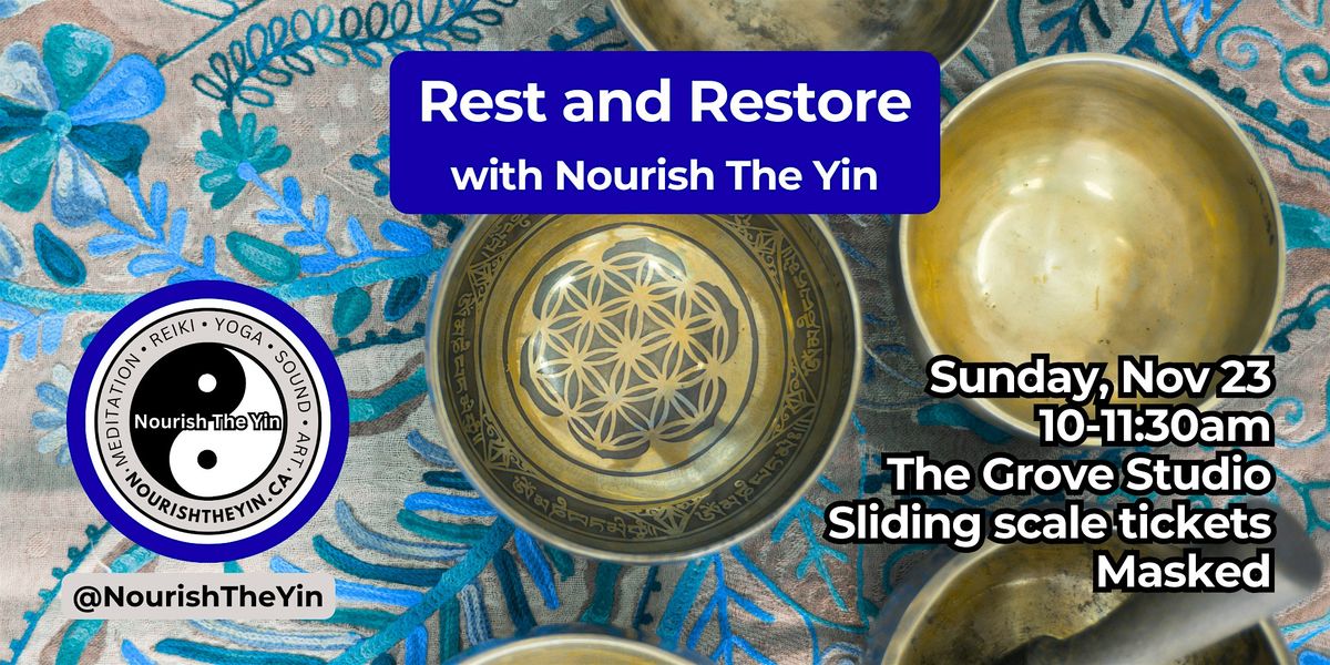 Rest and Restore with Nourish The Yin
