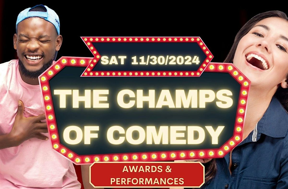 THE CHAMPS OF COMEDY \u201cLAUGH NIGHT\u201d