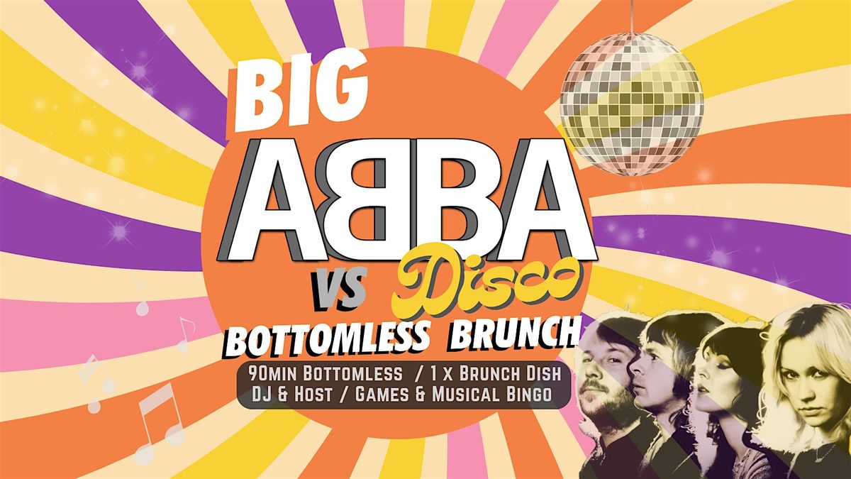 BIG ABBA VS DISCO BOTTOMLESS BRUNCH