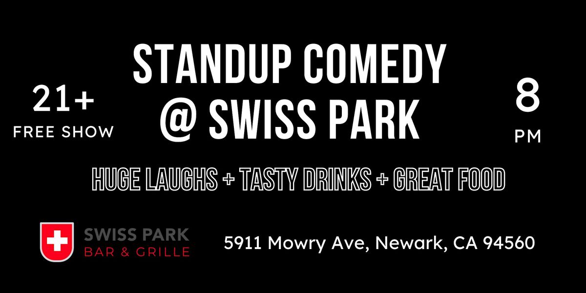 Comedy at Swiss Park