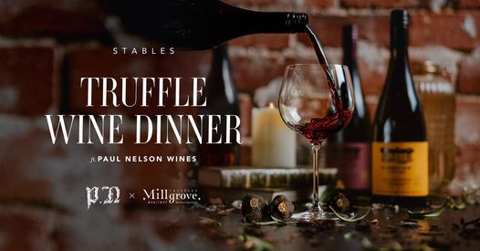 Truffle Wine Dinner ft. Paul Nelson Wines