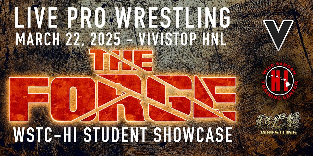 Student Showcase @ VIVISTOP HNL (LIVE PROFESSIONAL WRESTLING)