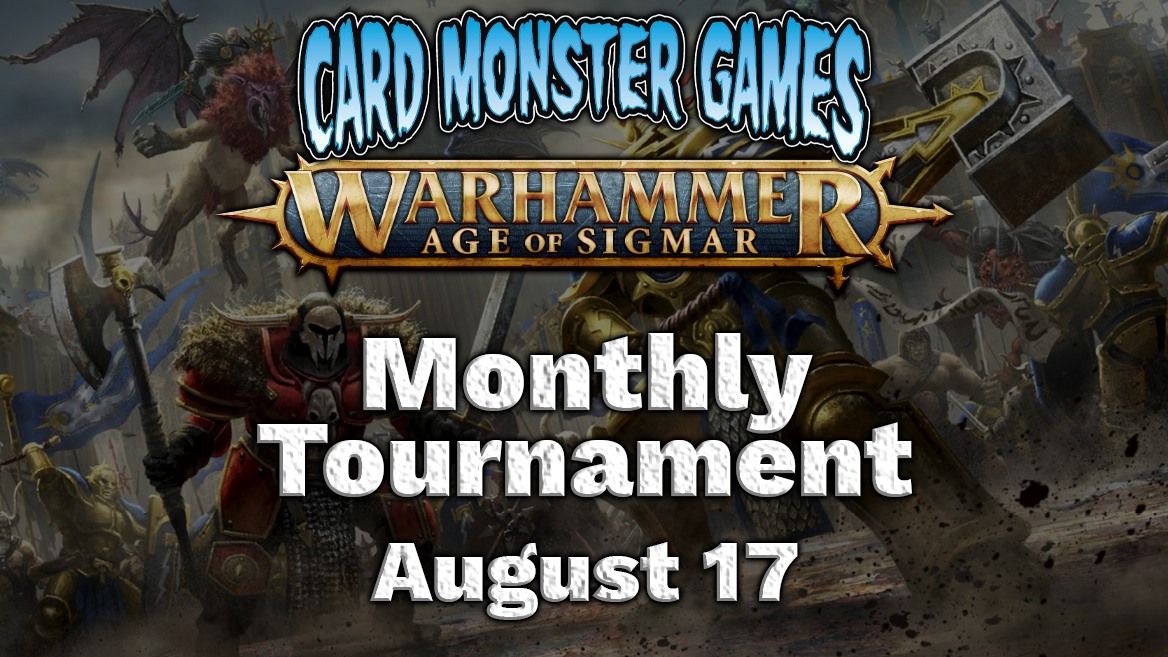 Age of Sigmar: Monthly Tournament - August
