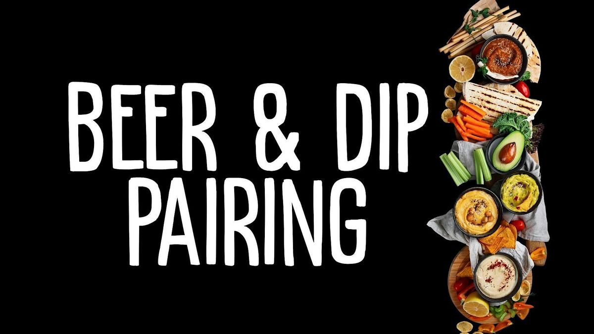 Beer & Dip Pairing