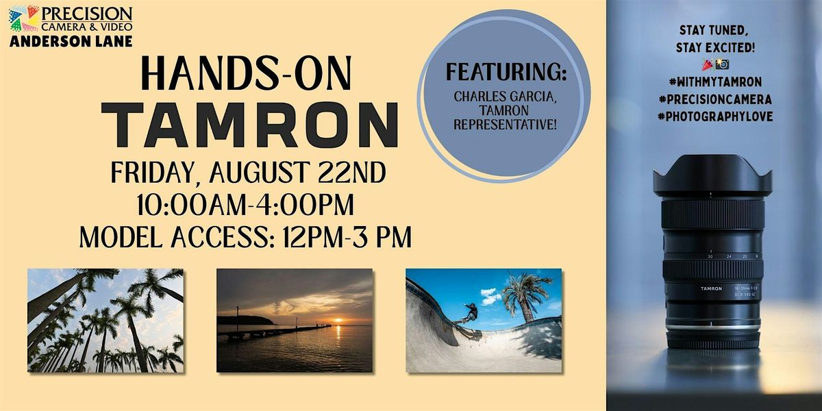 Precision Camera and Video Presents: Hands-On Tamron (Anderson Lane)