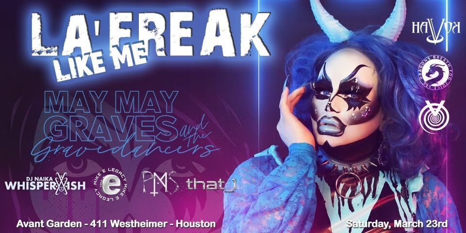 La Freak Like Me - Feat. May May Graves, Whisperwish, Legacy, PMS, That_1