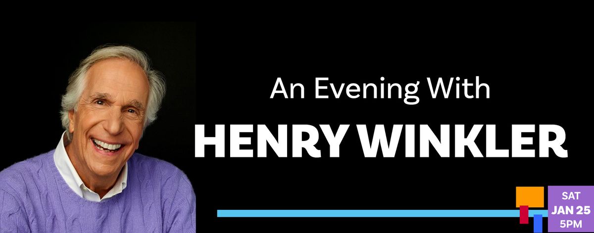 An Evening with  Henry Winkler