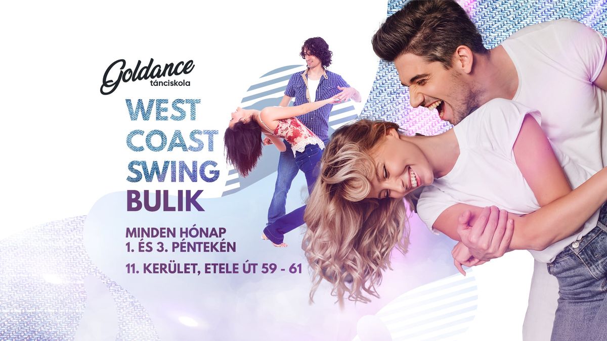 WCS buli 1. & 3. p\u00e9nteken @ Etele \u00fat (25.01.03.) | Goldance T\u00e1nciskola